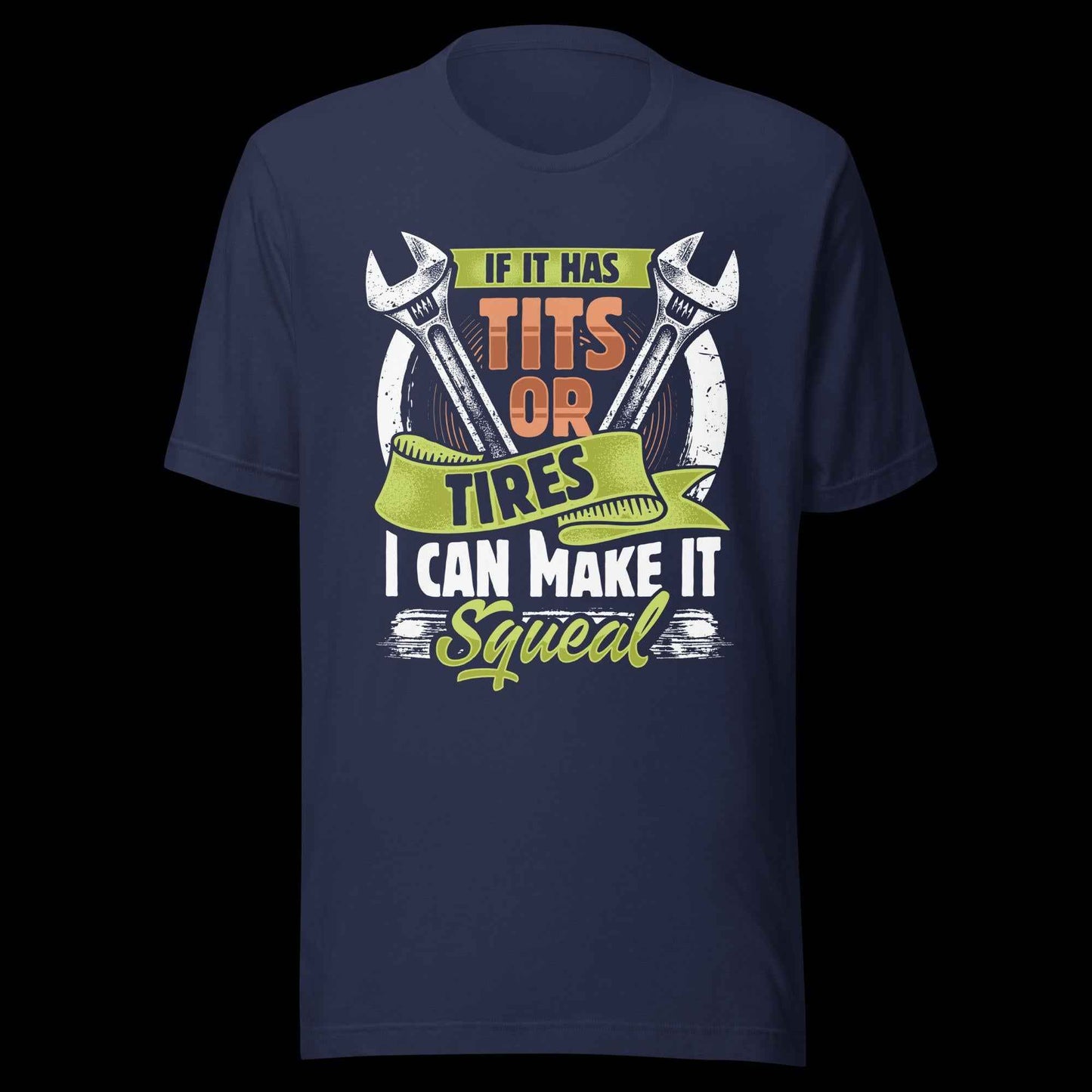 Tires or Tits Unisex t-shirt