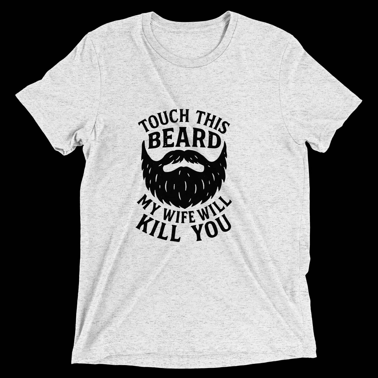 My wife will kill you Short sleeve t-shirt