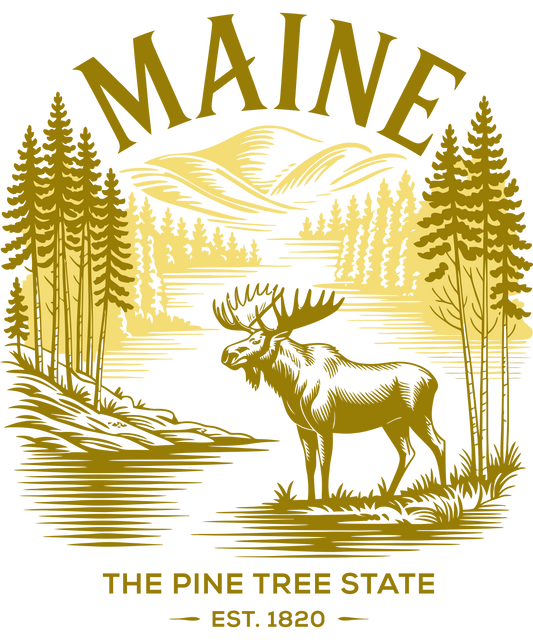 Vintage-style illustration of a moose in a forest with mountains, featuring the text "Maine The Pine Tree State Est. 1820" in gold and green.