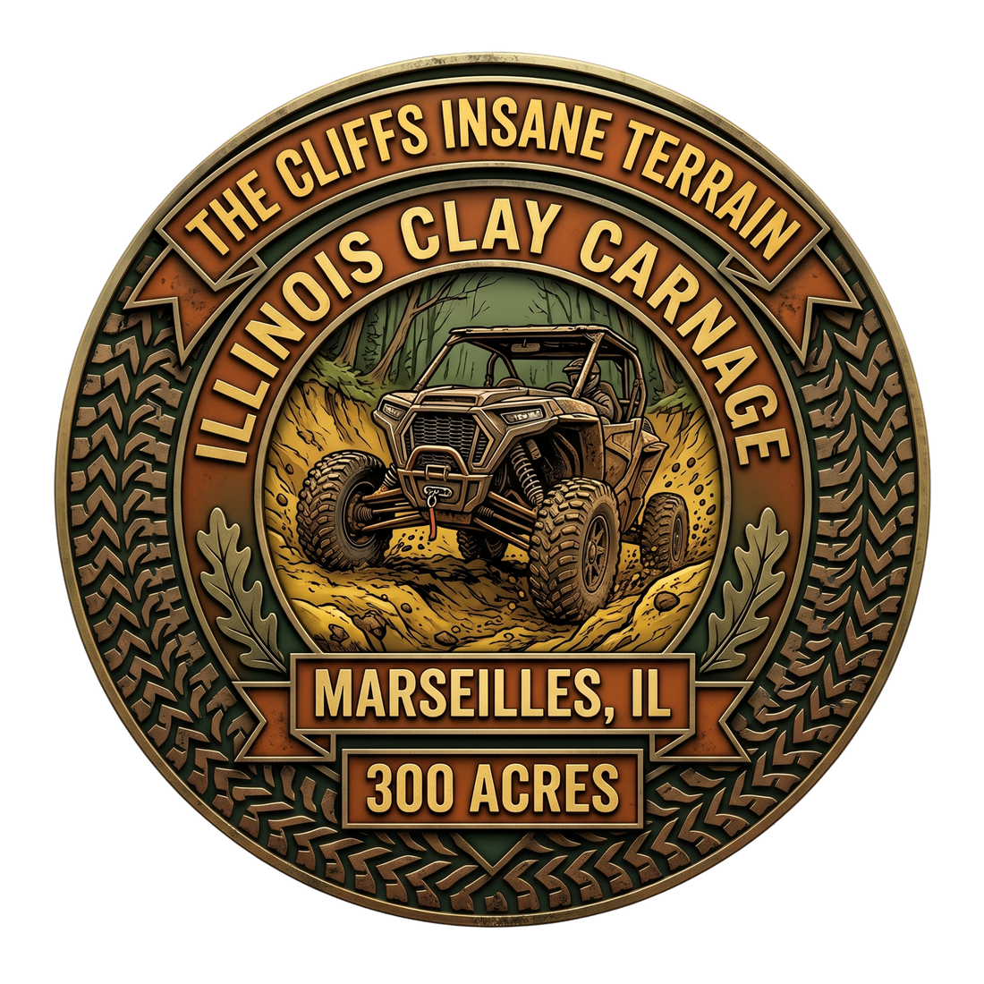 Metallic badge for The Cliffs Insane Terrain in Marseilles, IL. A UTV powers through deep Illinois clay ruts inside a tire tread border. Text highlights 300 Acres and Illinois Clay Carnage. Top ATV and UTV off-road trails.
