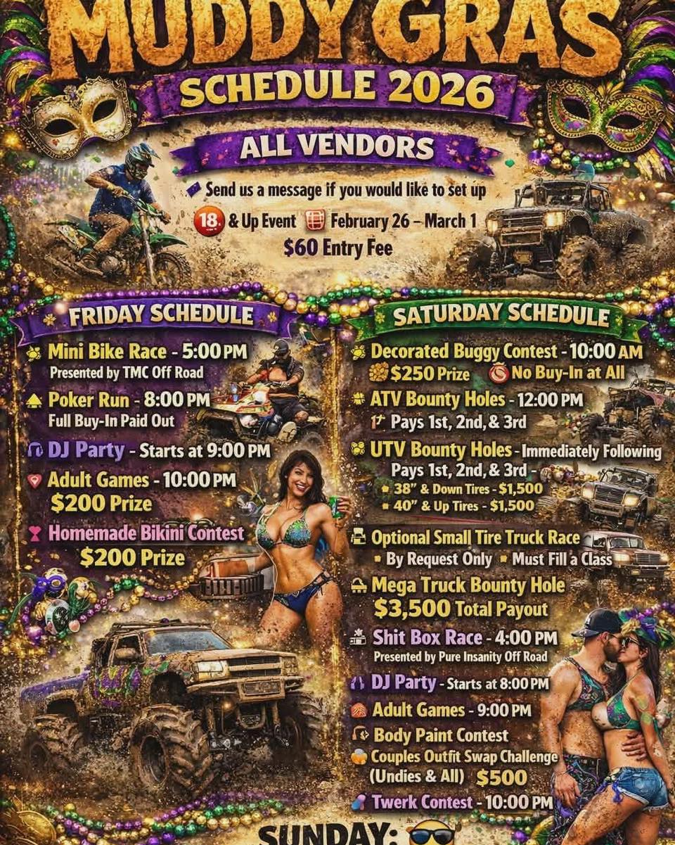 Muddy Gras 2026 Schedule: Off-road racing, bounty holes, and event details for General Sam's Mud Park.
