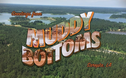 Vintage-style postcard graphic that says 'Greetings from Muddy Bottoms, Sarepta, LA' over an aerial view of the off-road park trails.