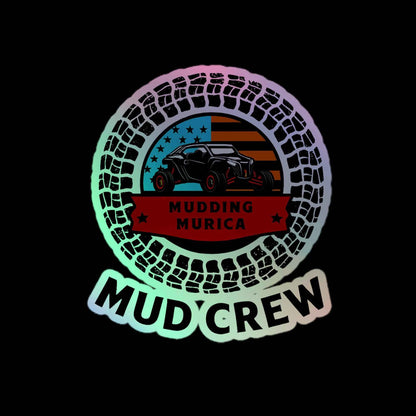 Mud Crew Holographic stickers