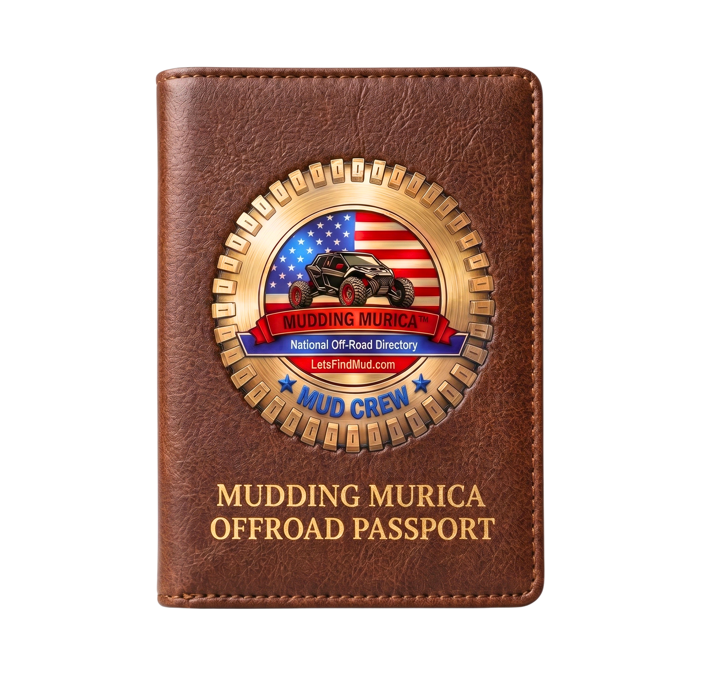 "Front view of the brown leather Mudding Murica Offroad Passport book standing straight, featuring the circular Mud Crew National Off-Road Directory emblem logo and gold embossed title text."