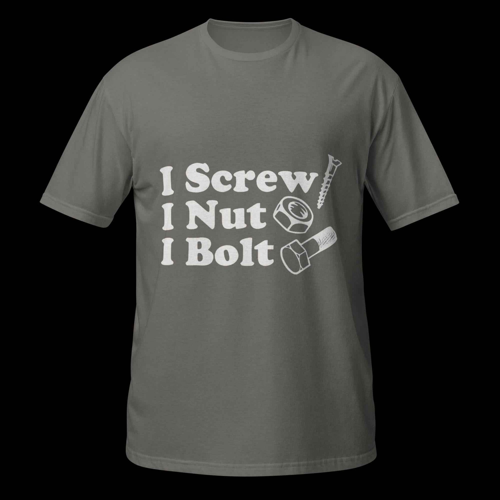 I Screw, I Nut, I Bolt Short-Sleeve Unisex T-Shirt