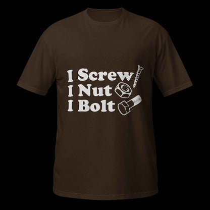 I Screw, I Nut, I Bolt Short-Sleeve Unisex T-Shirt