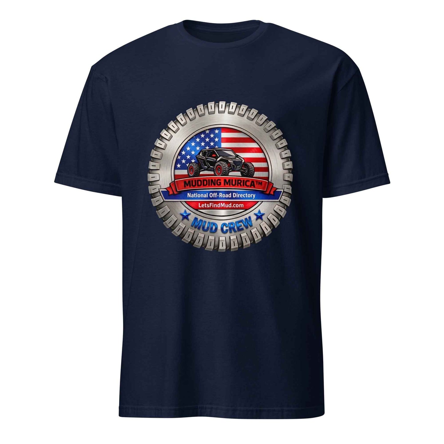 Mudding Murica Front Print Unisex T-Shirt
