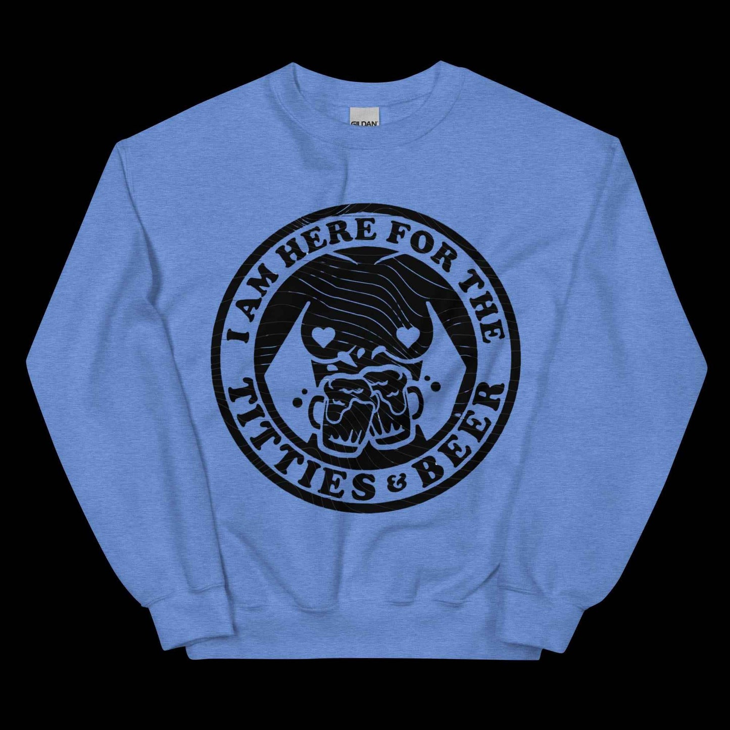 Here for Titties & Beer Unisex Sweatshirt